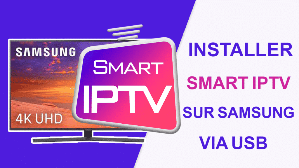 Installer-Smart-IPTV-sur-Samsung-Smart-TV
